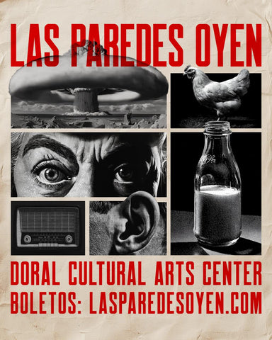 Las Paredes Oyen - June 15th - 4:00 PM